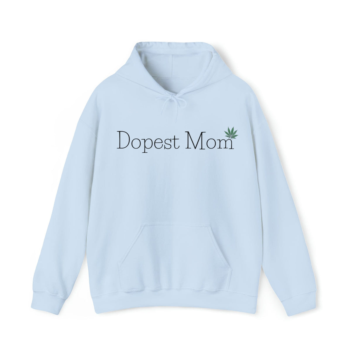 Dopest Mom Weed Hoodies