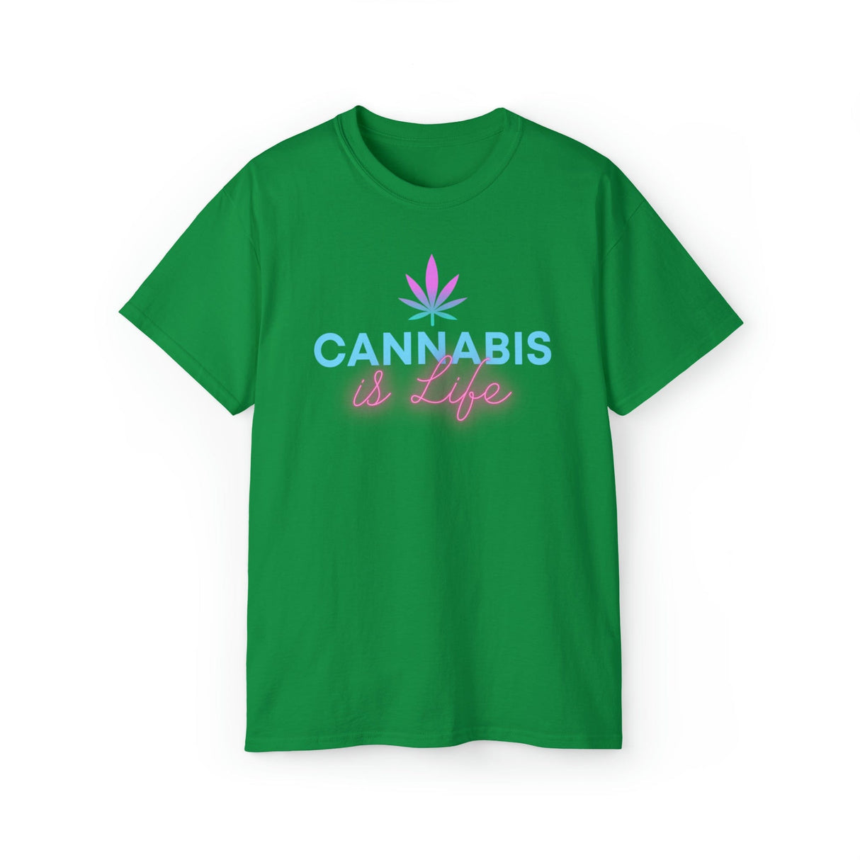 Cannabis is Life Tee