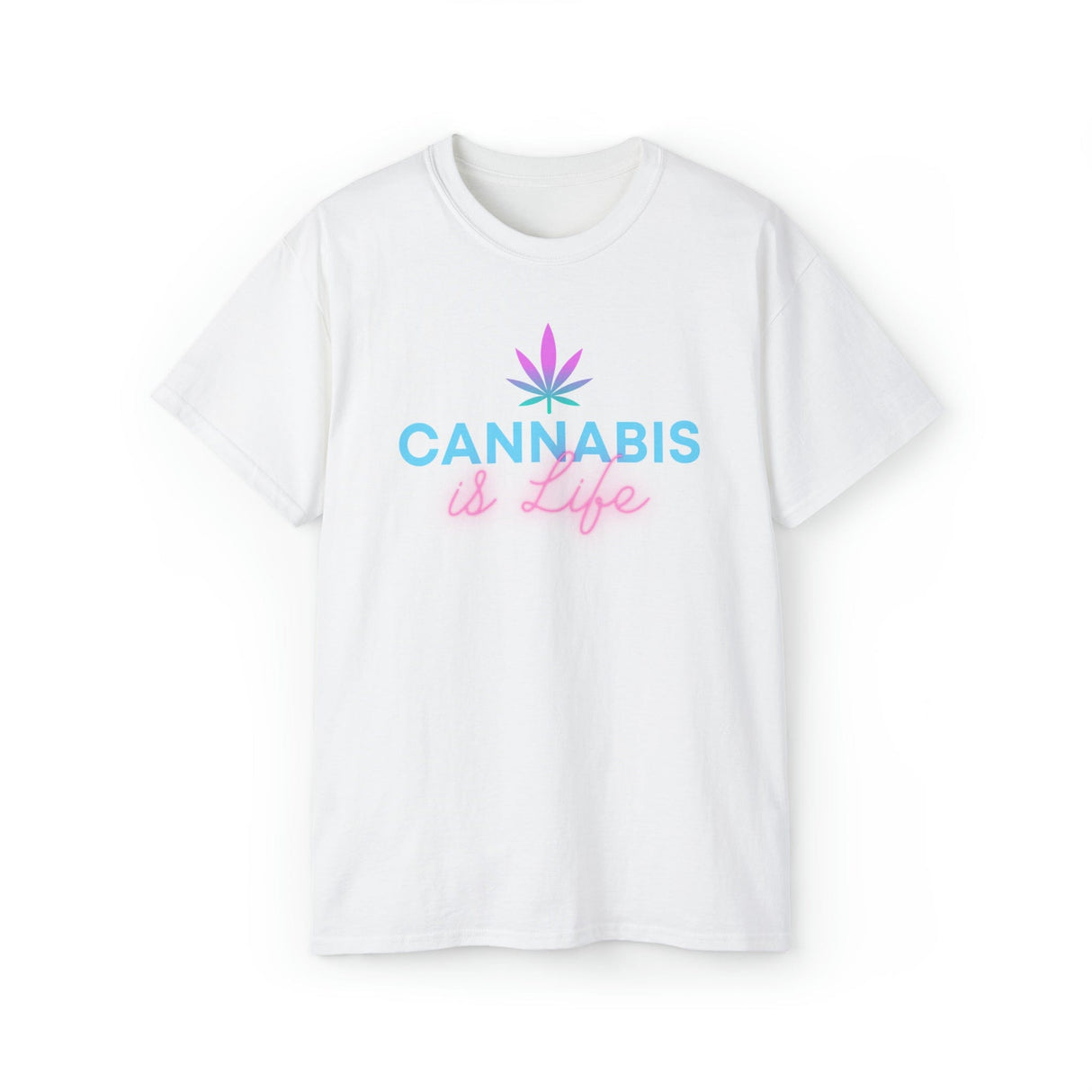 Cannabis is Life Tee