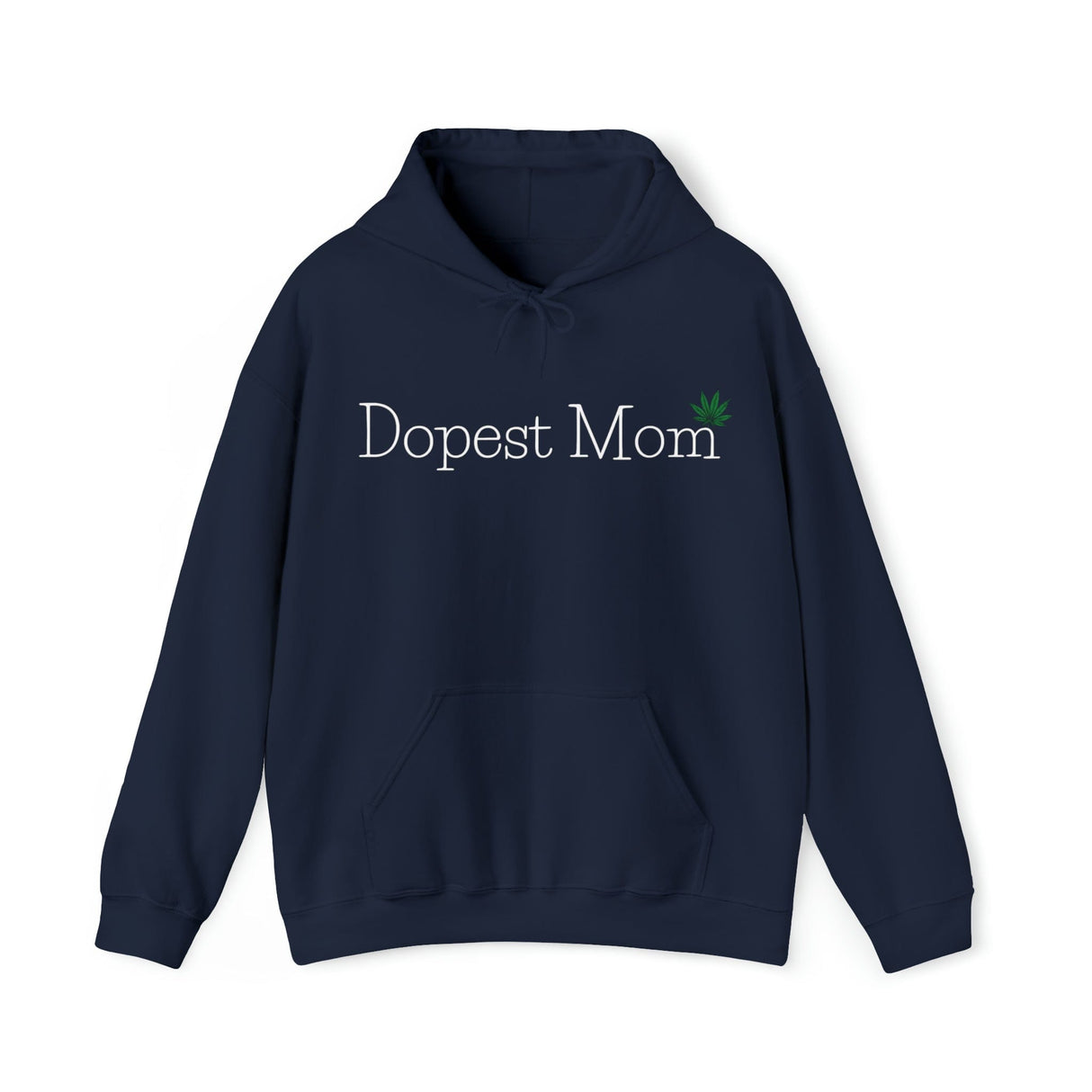 Dopest Mom Weed Hoodies