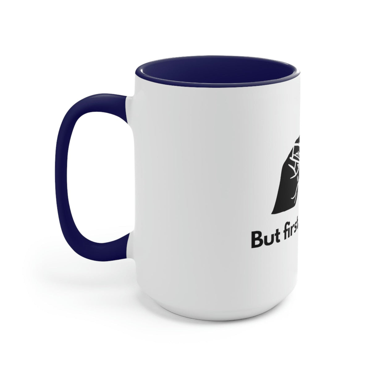 But First, Let's Smoke Coffee Mug