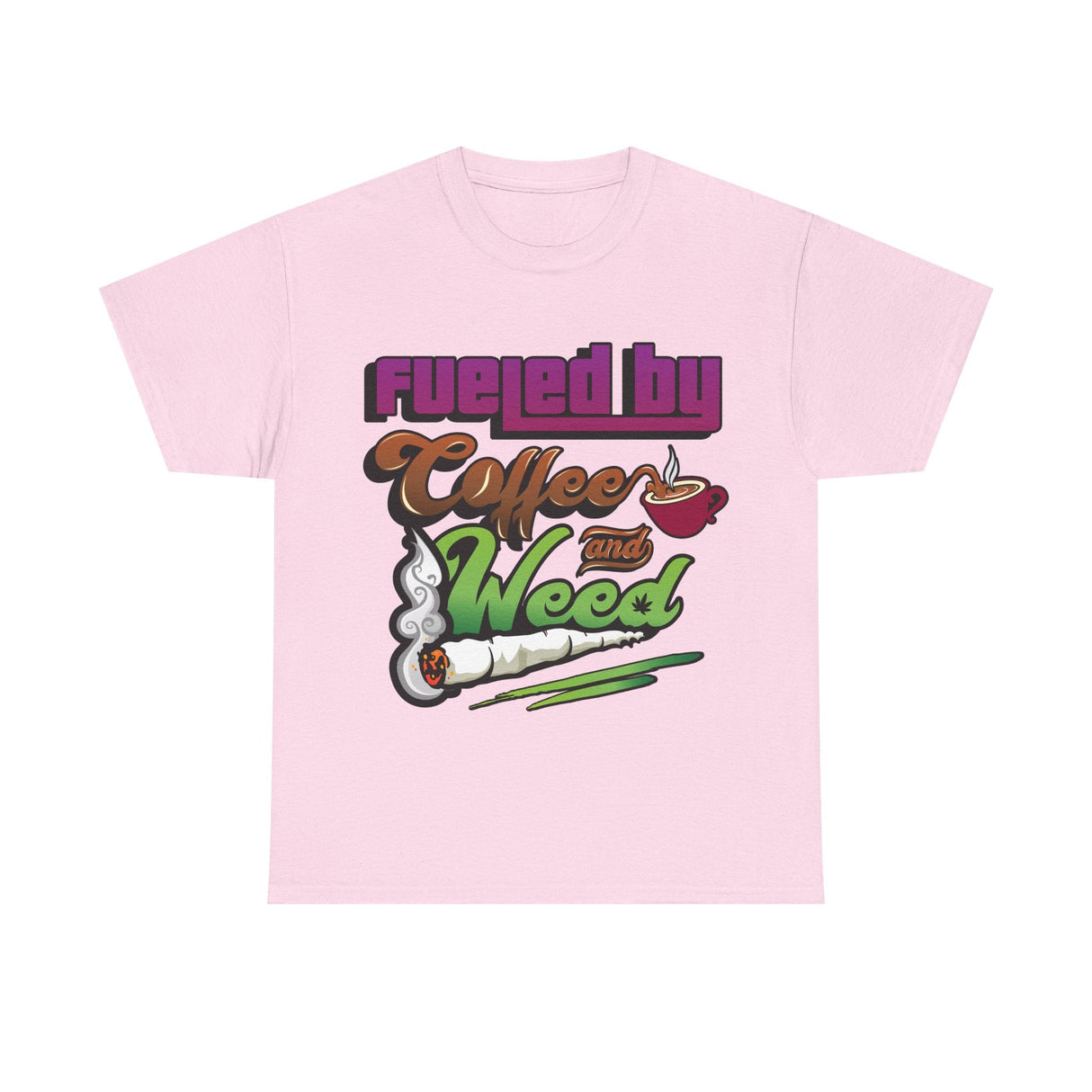 Fueled by Coffee and Weed Unisex Heavy Cotton Tee