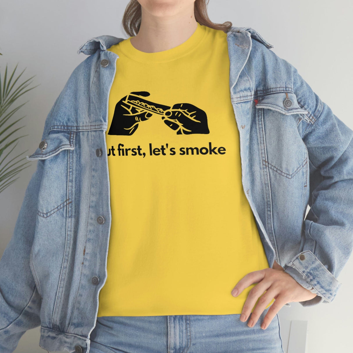 But First, Let's Smoke Tee