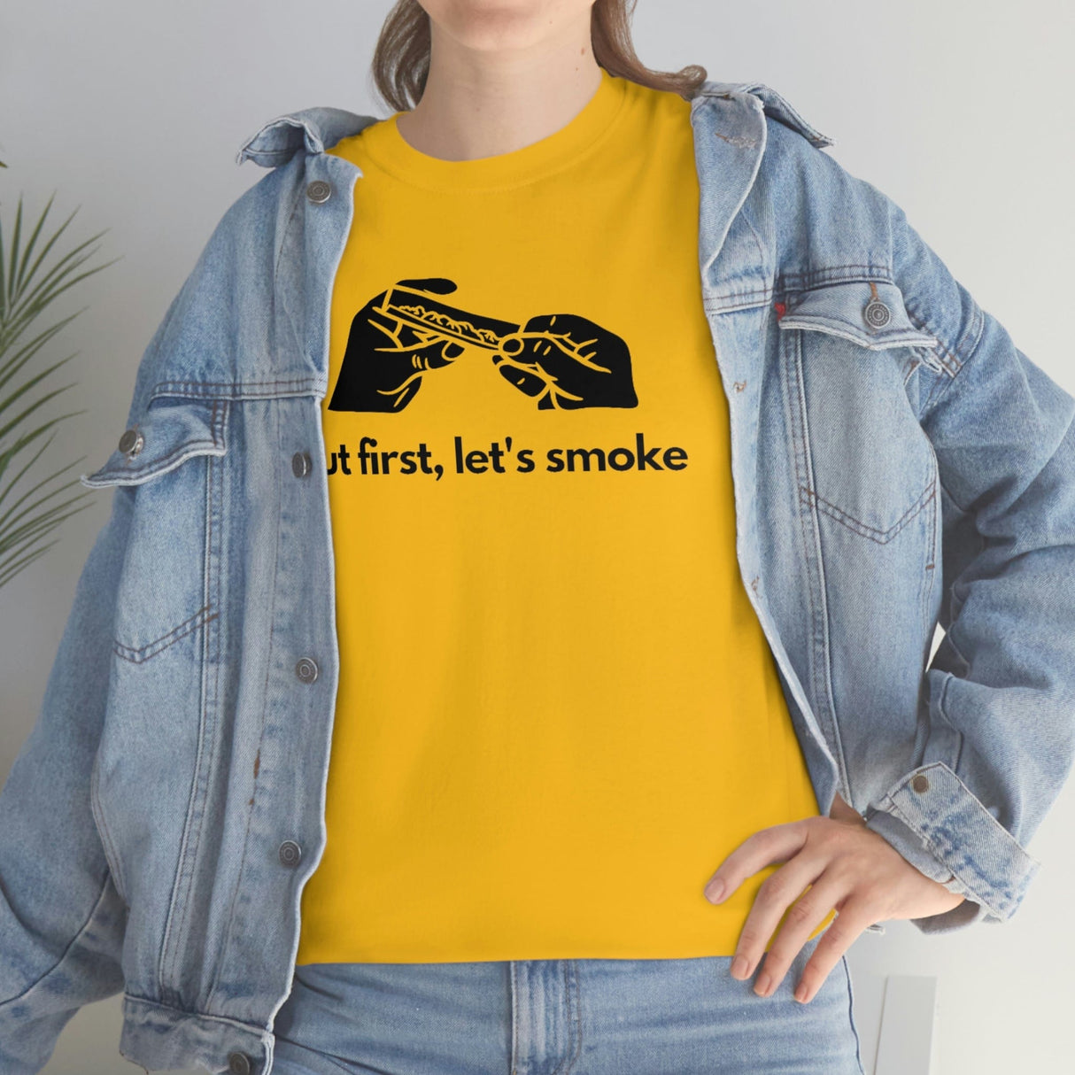 But First, Let's Smoke Tee