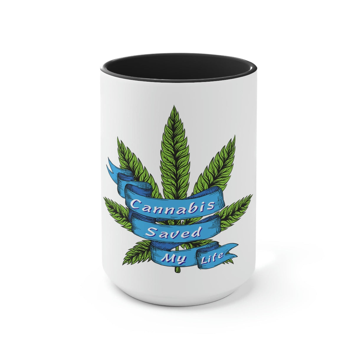 Cannabis Saved My Life Mug