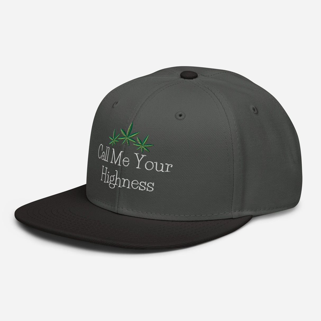 Call Me Your Highness Snapback Hat