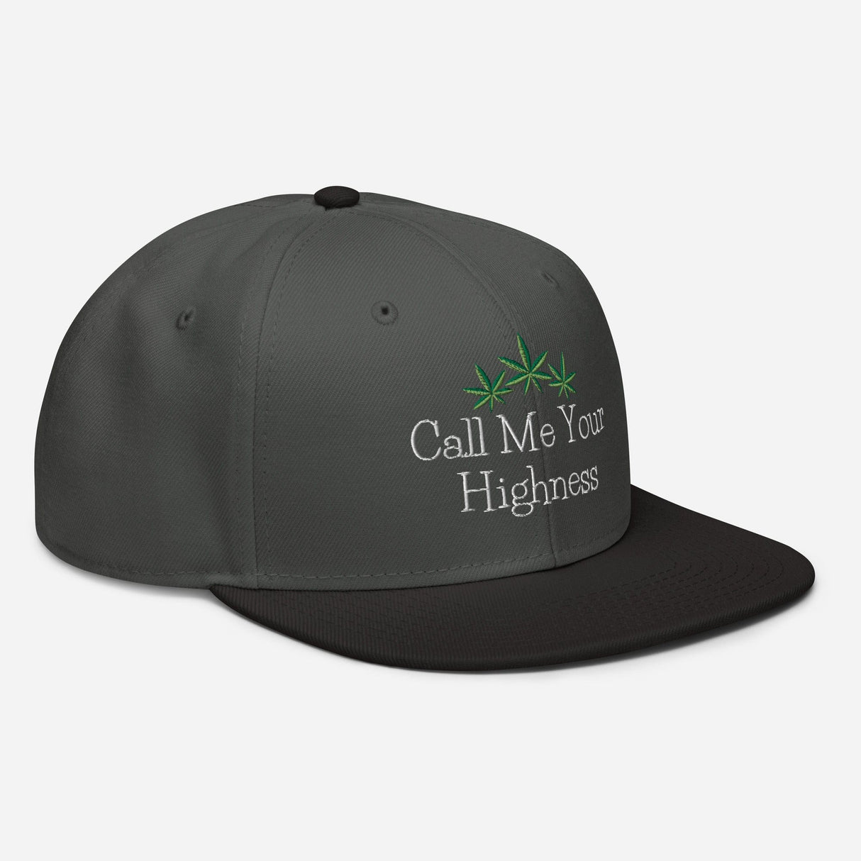 Call Me Your Highness Snapback Hat