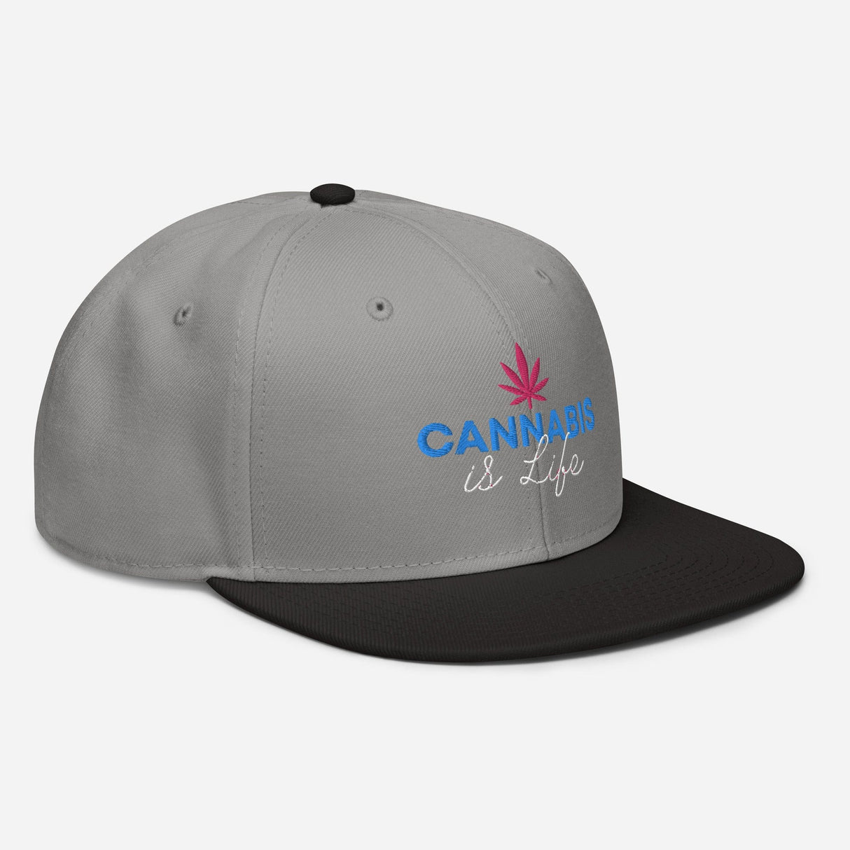Cannabis is Life Snapback Hat