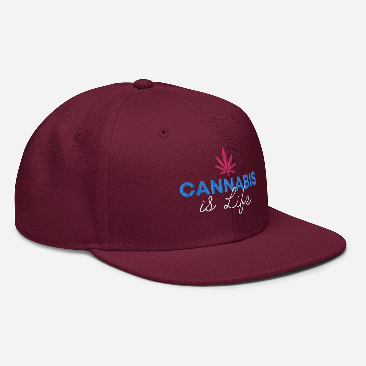 Cannabis is Life Snapback Hat