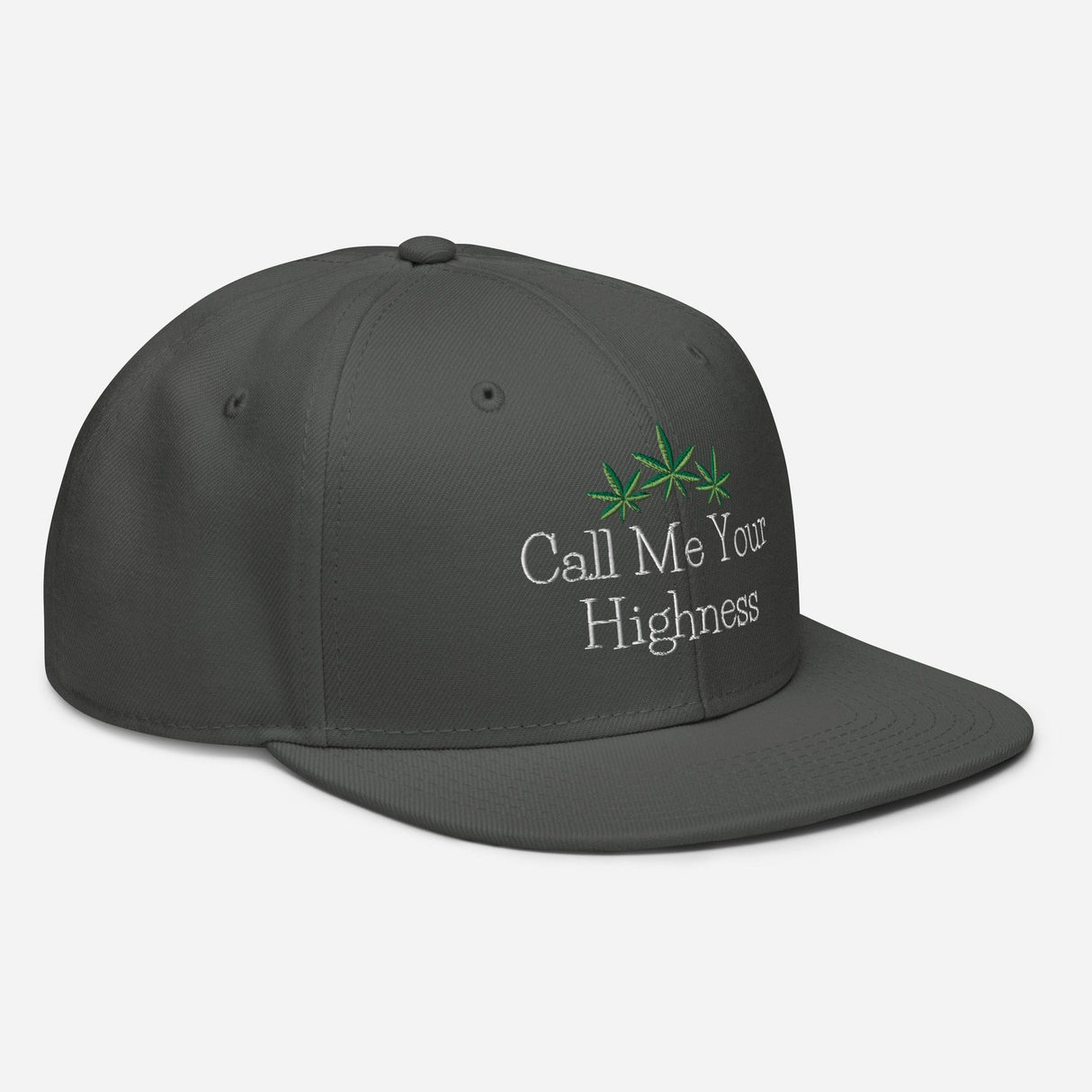Call Me Your Highness Snapback Hat
