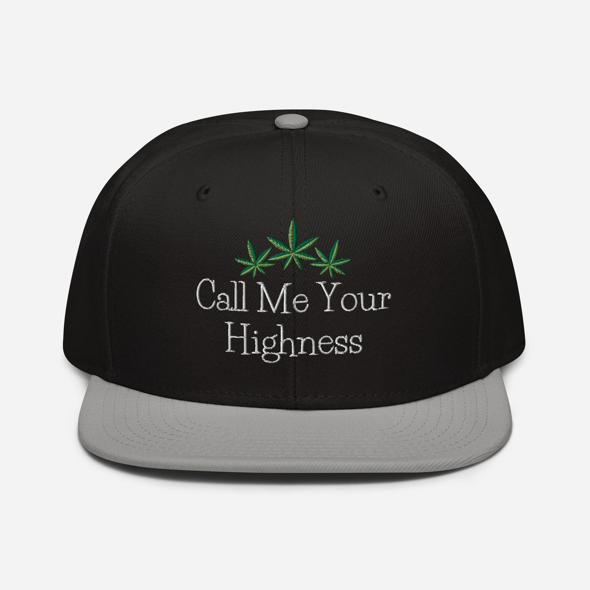 Call Me Your Highness Snapback Hat