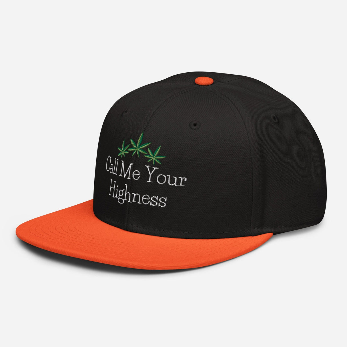 Call Me Your Highness Snapback Hat