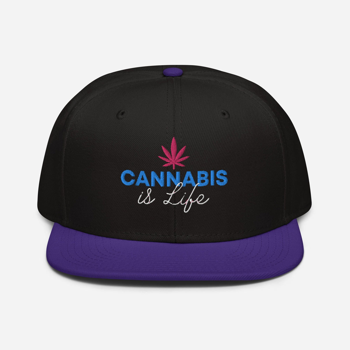 Cannabis is Life Snapback Hat