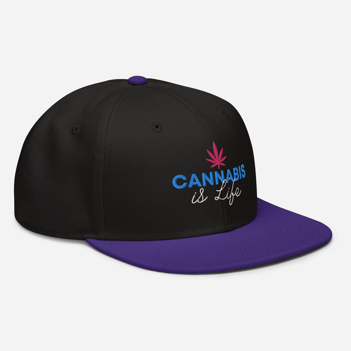 Cannabis is Life Snapback Hat