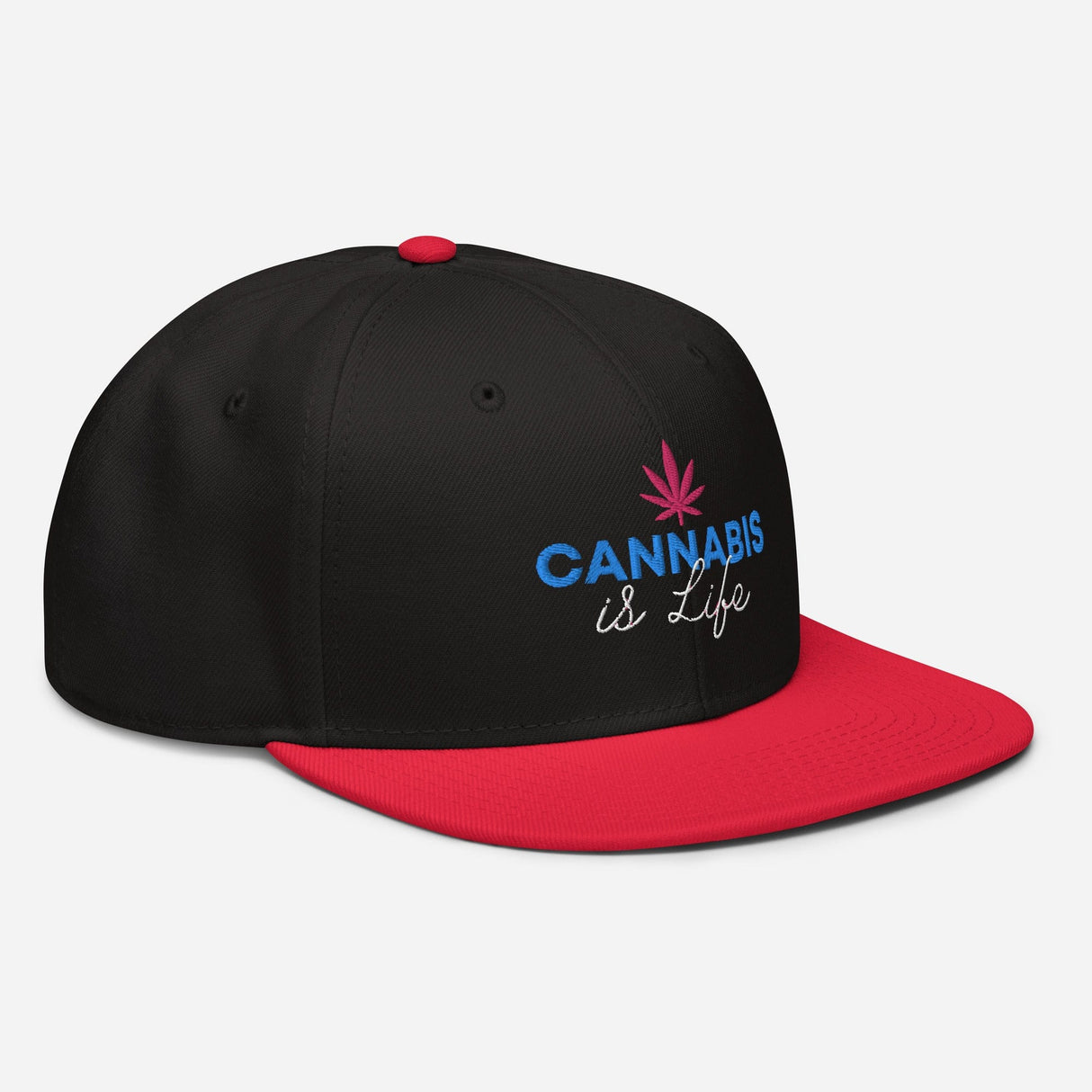 Cannabis is Life Snapback Hat