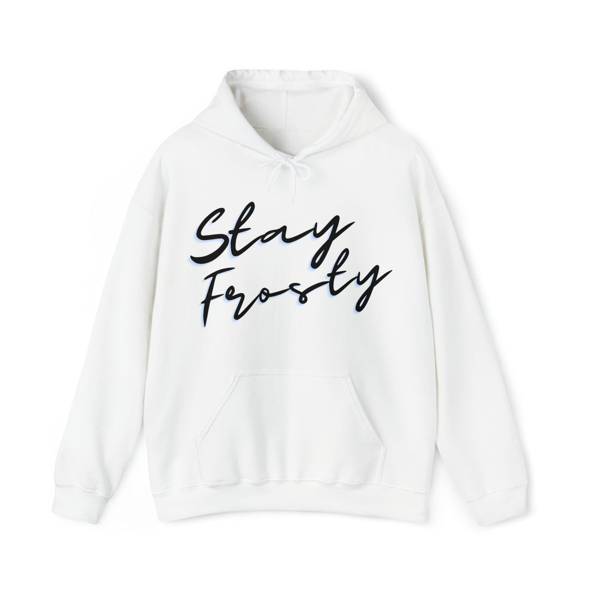 Stay Frosty Cannabis Stoner Hoodie