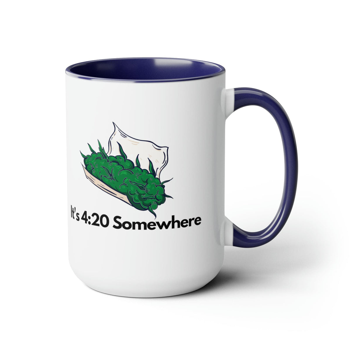 It's 420 Somewhere 15oz Coffee Mug