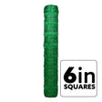 Green poultry netting with a label indicating '6in squares' on a white background