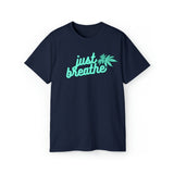 Just Breathe Cannabis Tee