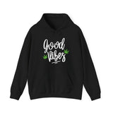 Good Vibes Marijuana Leaf Hoodie