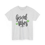 Good Vibes Marijuana Leaf T-Shirt