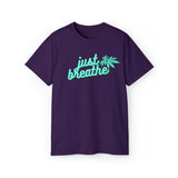 Just Breathe Cannabis Tee
