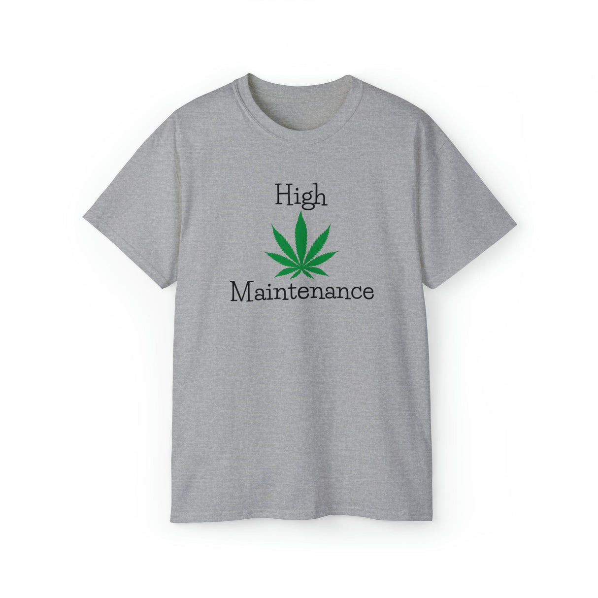 High Maintenance Cannabis Tee