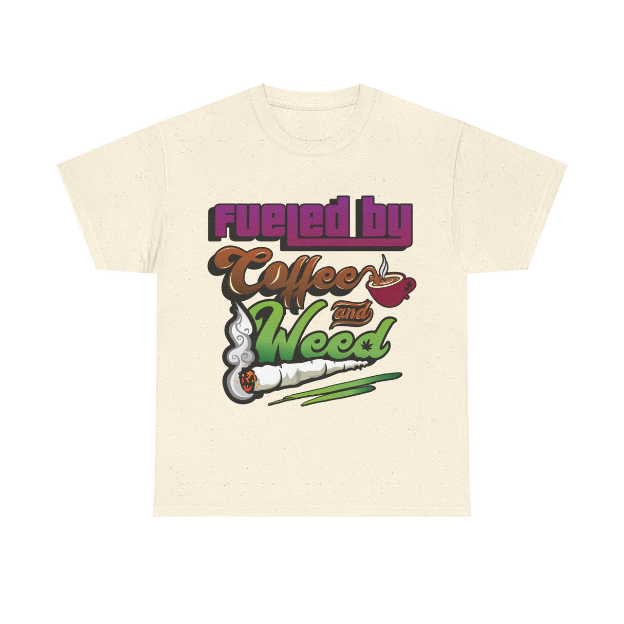 Fueled by Coffee and Weed Unisex Heavy Cotton Tee