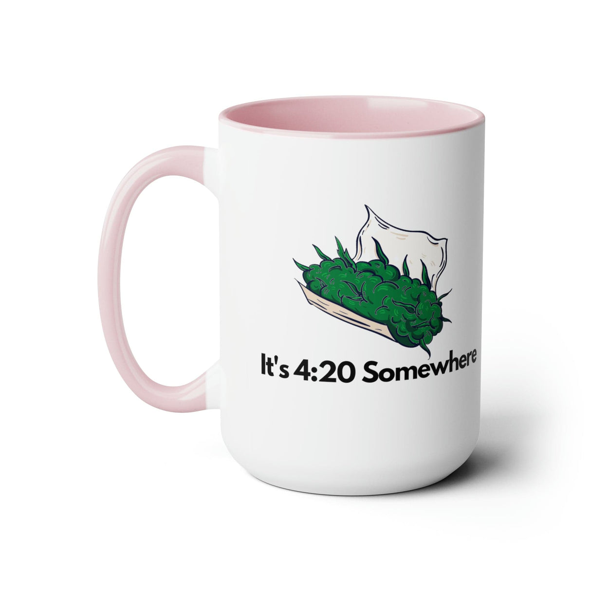 It's 420 Somewhere 15oz Coffee Mug