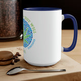 Not High, Just Well Coffee Mug