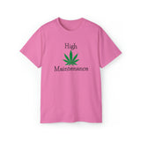 High Maintenance Cannabis Tee