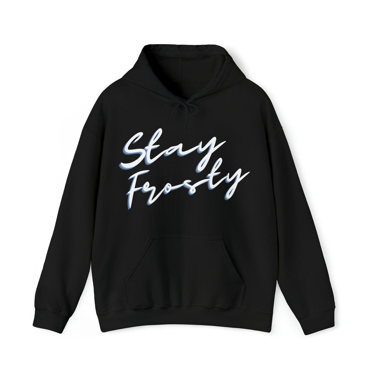 Stay Frosty Cannabis Stoner Hoodie