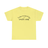 Today is a Good Day to Smoke Weed T-Shirt