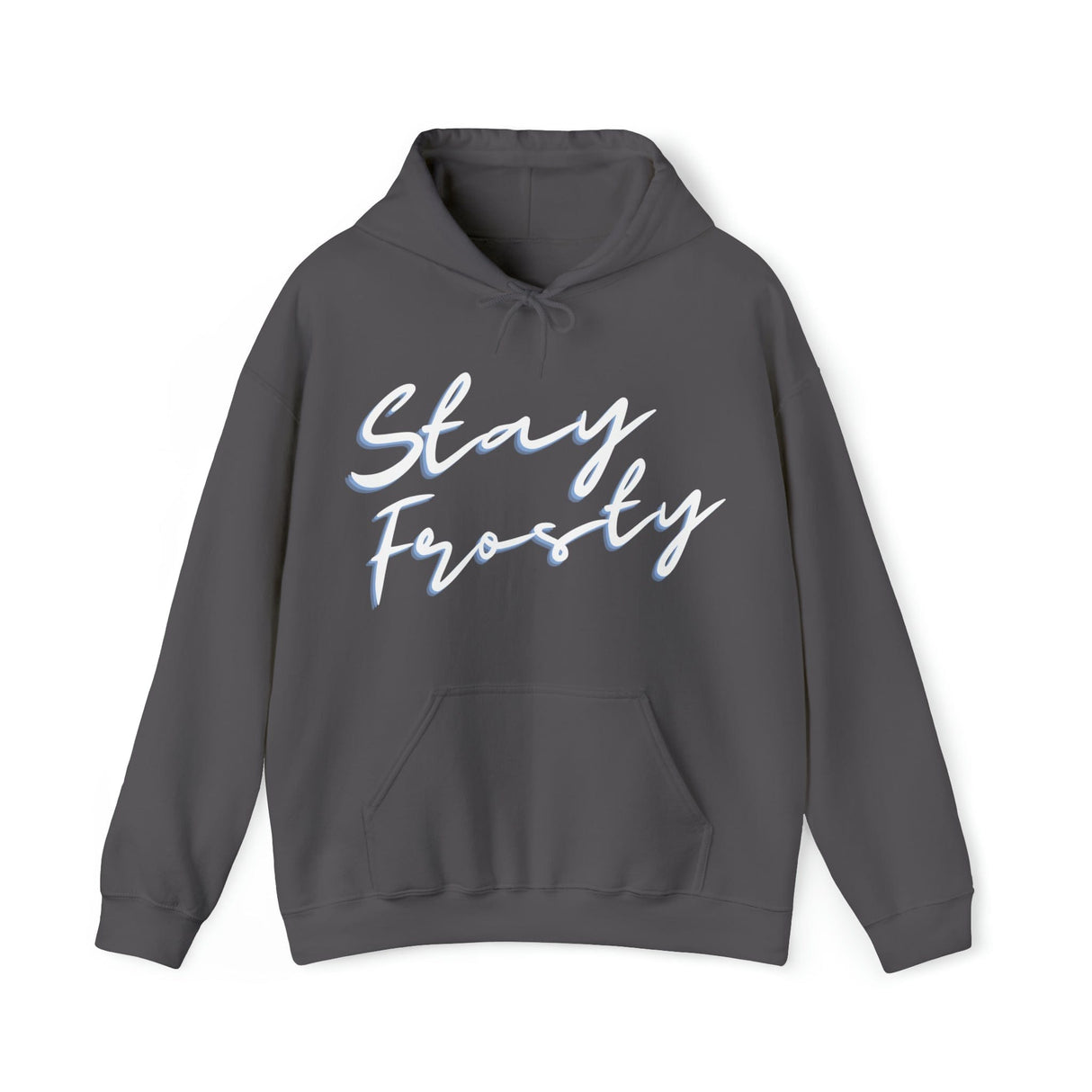 Stay Frosty Cannabis Stoner Hoodie