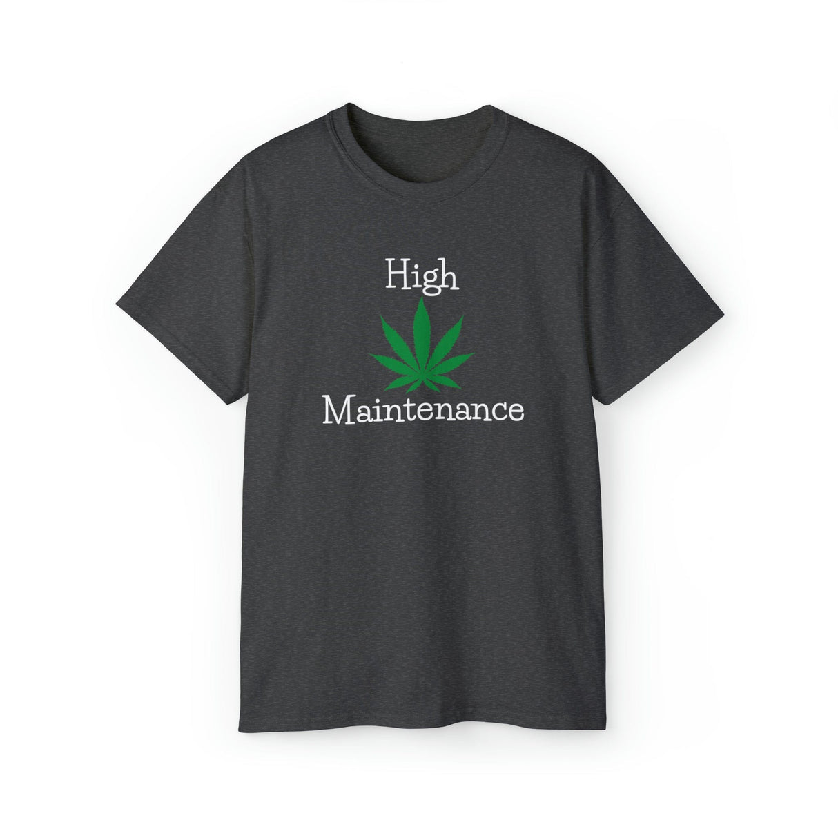 High Maintenance Cannabis Tee