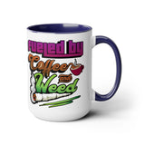 Fueled by Coffee and Weed 15oz Coffee Mug