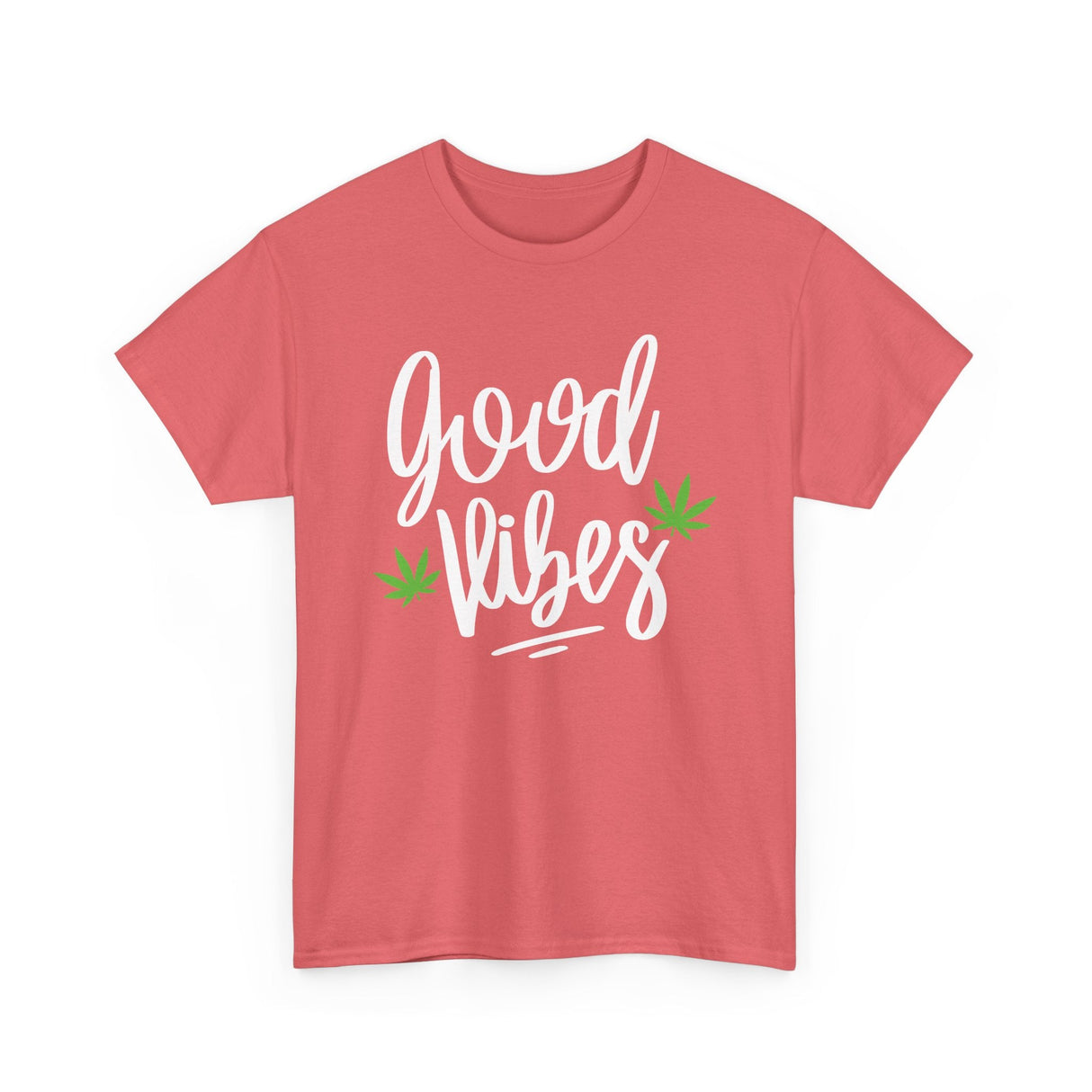 Good Vibes Marijuana Leaf T-Shirt