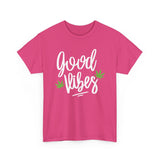 Good Vibes Marijuana Leaf T-Shirt