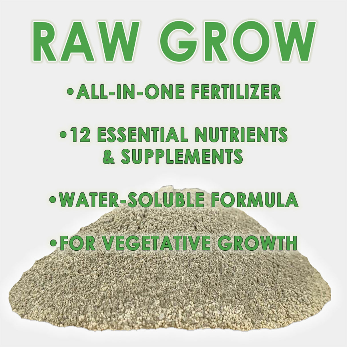 RAW Grow – All-in-One Water-Soluble Vegetative Fertilizer