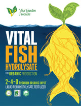 Vital Fish Hydrolysate 2-4-0 – Organic Liquid Fertilizer for Growth & Bloom