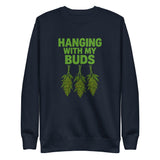 Hanging With My Buds Unisex Premium Sweatshirt – Soft Fleece