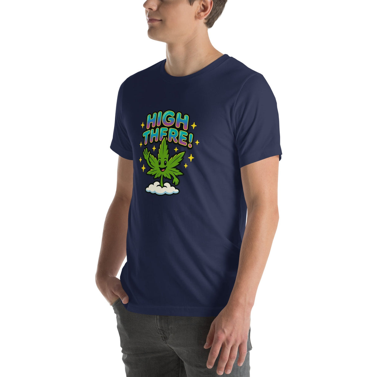 High There! Unisex T-Shirt