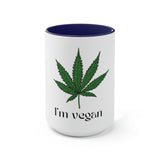I'm Vegan Pot Leaf Coffee Mug