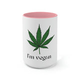 I'm Vegan Pot Leaf Coffee Mug