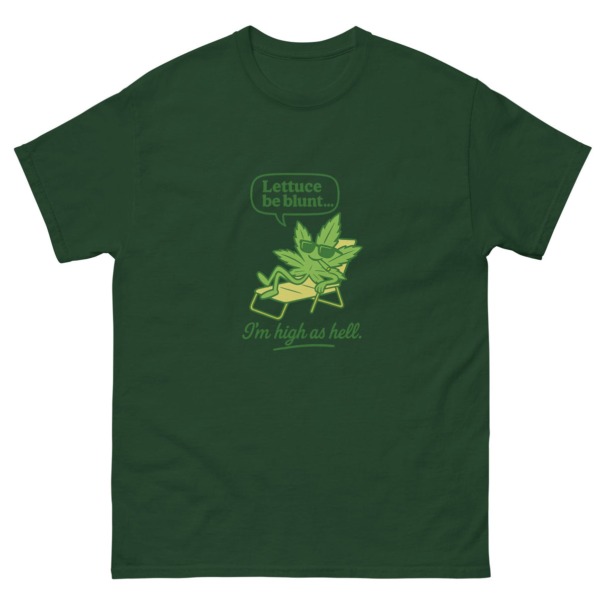 Let’s Be Blunt! Unisex T-Shirt – Classic Cotton Tee
