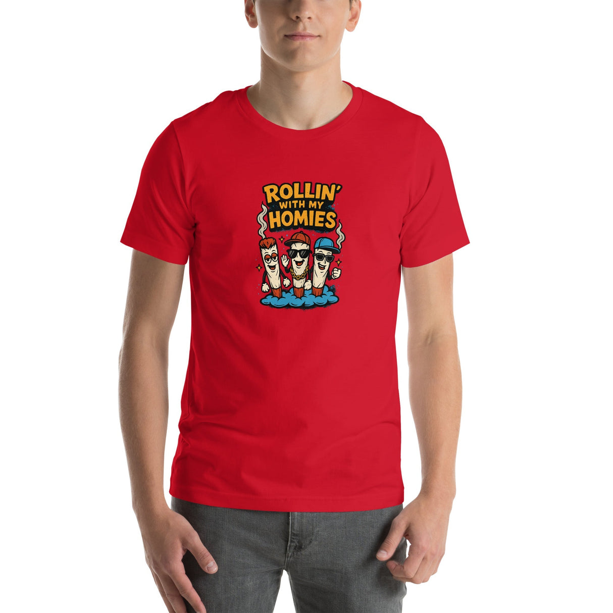 Rollin With My Homies! Unisex T-Shirt – Soft & Lightweight