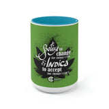 Sativa to Change the Things I Can Cannabis Coffee Mug
