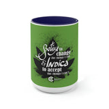 Sativa to Change the Things I Can Cannabis Coffee Mug