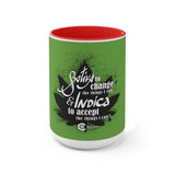 Sativa to Change the Things I Can Cannabis Coffee Mug