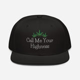 Call Me Your Highness Snapback Hat